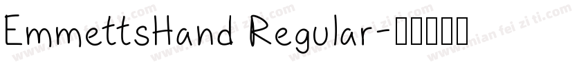EmmettsHand Regular字体转换